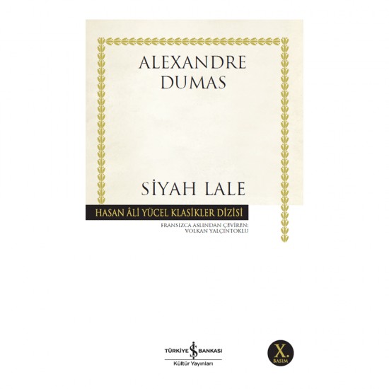 İŞBANKASI / HAY / SİYAH LALE / ALEXANDRE DUMAS