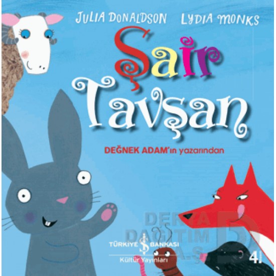 İŞBANKASI / ŞAİR TAVŞAN / JULIA DONALDSON