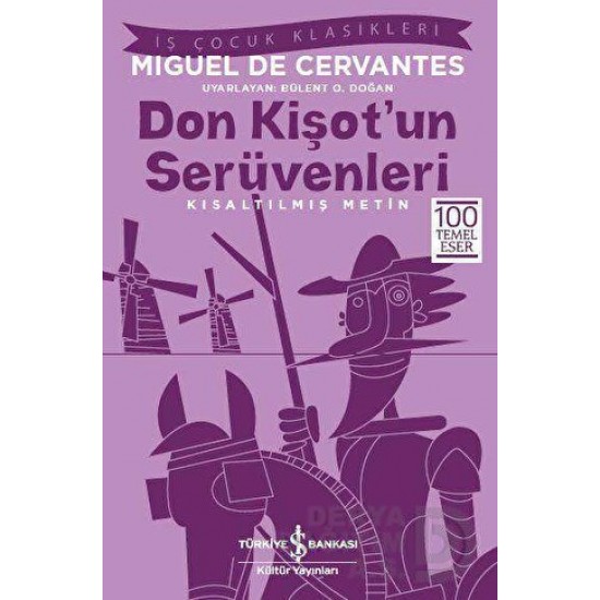 İŞBANKASI / DON KİŞOT UN SERÜVENİ  ( ÇOCUK KLASİKLERİ )