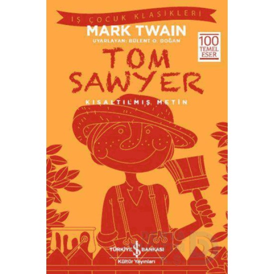 İŞBANKASI / TOM SAWYER  ( ÇOCUK KLASİKLERİ )