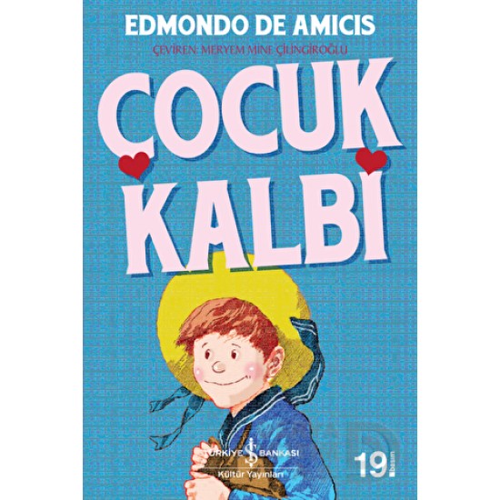 İŞBANKASI / ÇOCUK KALBİ ( ÇOCUK KLASİKLERİ  )