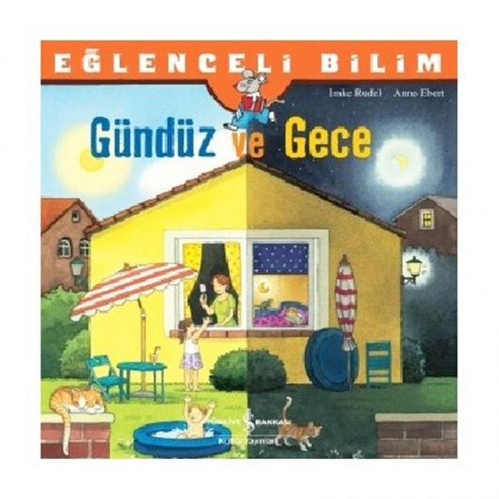 İŞBANKASI / EĞLENCELİ BİLİM - GÜNDÜZ VE GECE