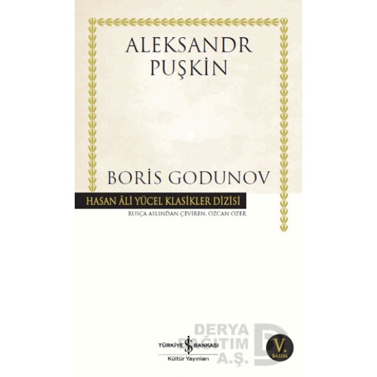 İŞBANKASI / BORİS GODUNOV / ALEKSANR PUŞKİN