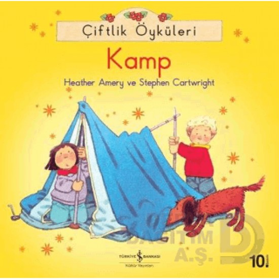 İŞBANKASI / ÇİFTLİK ÖYKÜLERİ -KAMP