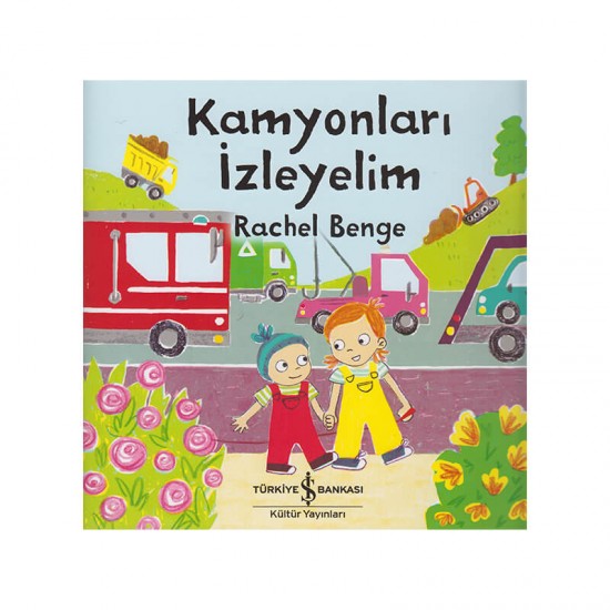 İŞBANKASI / KAMYONLARI İZLEYELİM