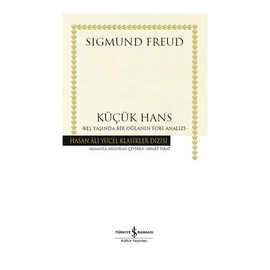 İŞBANKASI / SIGMUND FREUD / KÜÇÜK HANS