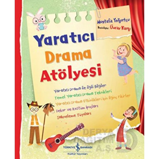 İŞBANKASI / YARATICI DRAMA ATÖLYESİ