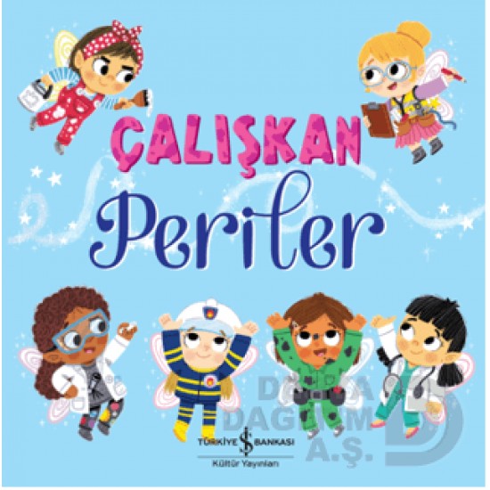 İŞBANKASI /  ÇALIŞKAN PERİLER