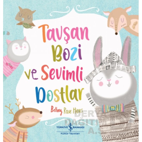 İŞBANKASI / TAVŞAN BOZİ VE SEVİMLİ DOSTLAR