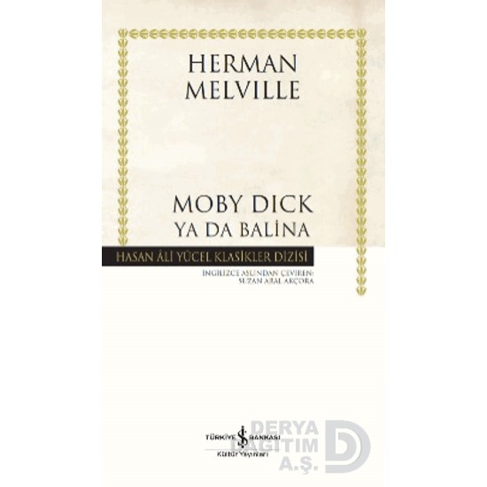 İŞBANKASI / HAY /  MOBY DICK YA DA BALİNA  CDXVII