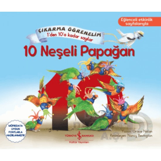 İŞBANKASI / 10 NEŞELİ PAPAĞAN