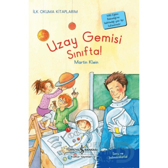 İŞBANKASI /  İLK OKUMA KATAPLARIM - UZAY GEMİSİ SINIFTA