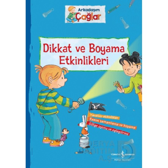 İŞBANKASI / DİKKAT VE BOYAMA ETKİNLİKLERİ(ARKADAŞIM ÇAĞLAR)