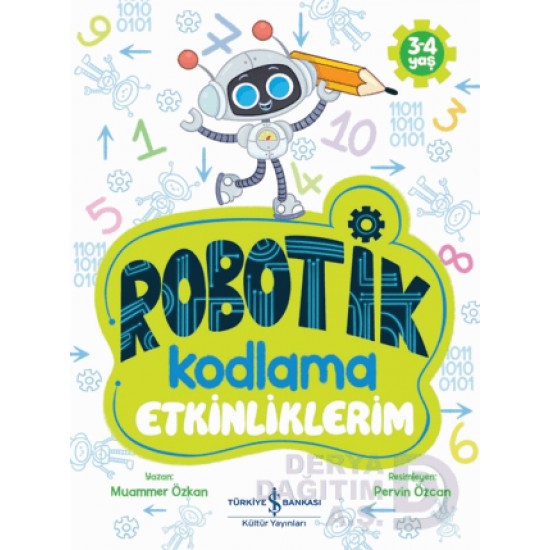 İŞBANKASI / ROBOTİK KODLAMA ETKİNLİKLERİ  3 - 4 YAŞ