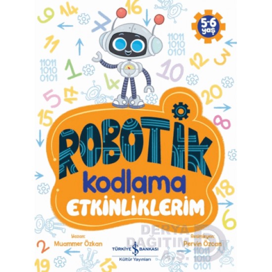 İŞBANKASI / ROBOTİK KODLAMA ETKİNLİKLERİM  5 - 6 YAŞ