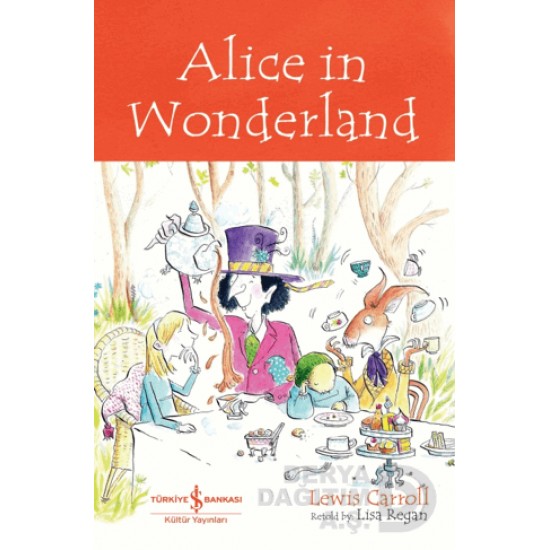 İŞBANKASI /  CHILDRENS CLAS - ALİCE İN WONDERLAND