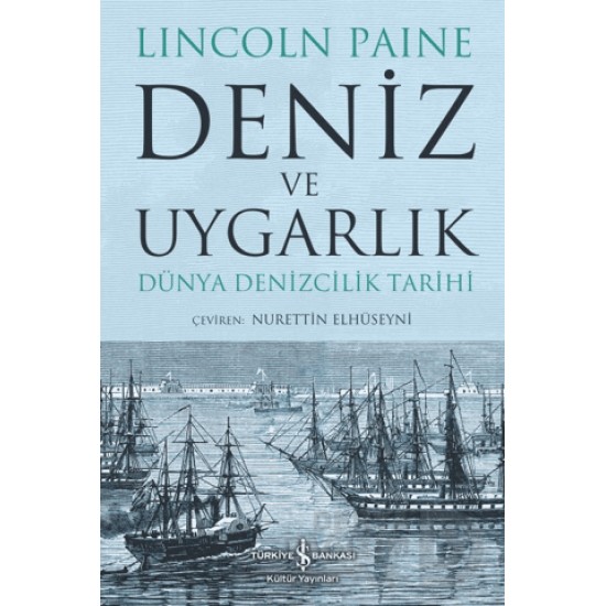 İŞBANKASI /  DENİZ VE UYGARLIK