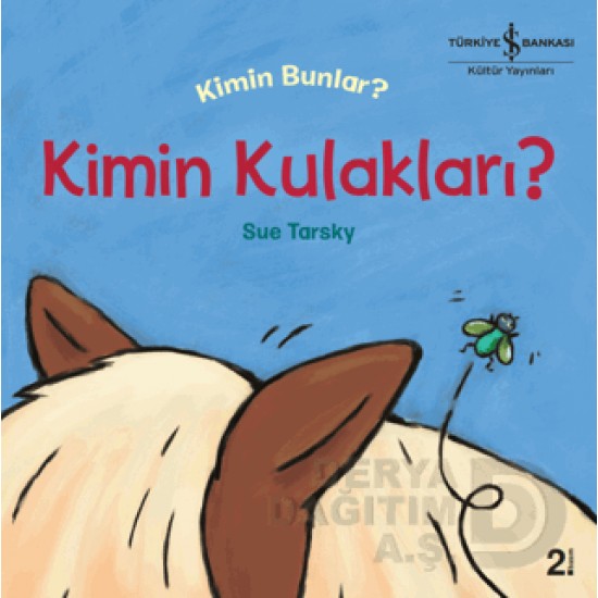 İŞBANKASI / KİMİN BUNLAR - KİMİN KULAKLARI