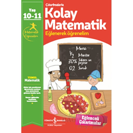 İŞBANKASI / ÇIKARTMALARLA KOLAY MATEMATİK 10-11 YŞ