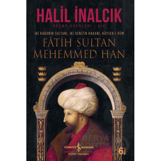 İŞBANKASI / FATİH SULTAN MEHMED HAN