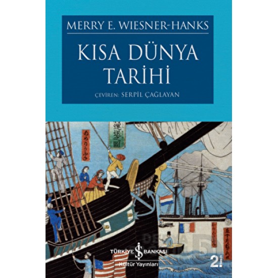 İŞBANKASI / KISA DÜNYA TARİHİ / MERRY E. WIESNER