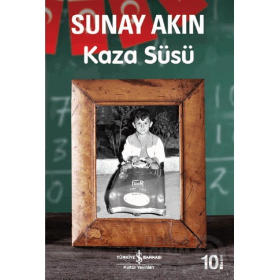 İŞBANKASI / KAZA SÜSÜ / SUNAY AKIN