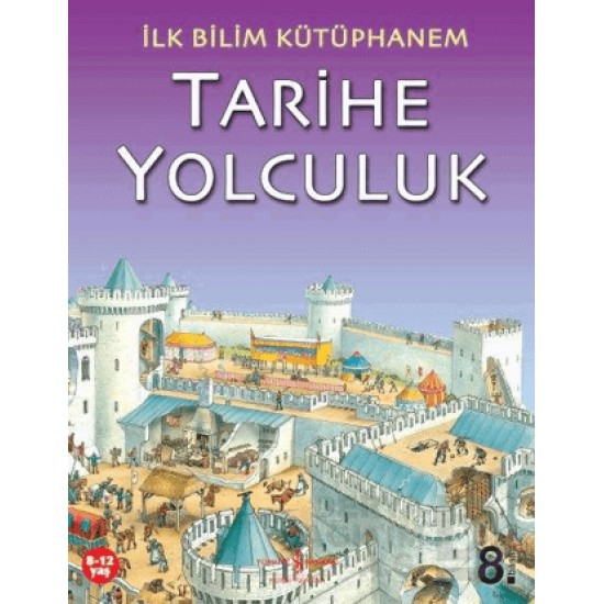 İŞBANKASI / İLK BİLİM KÜTÜPHANEM - TARİHE