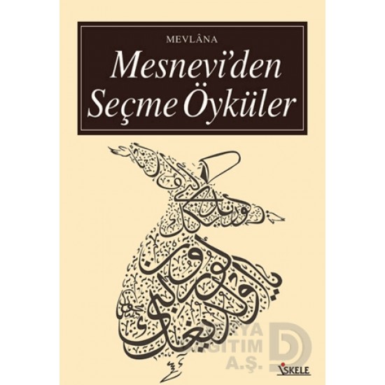 İSKELE / MESNEVİDEN SEÇME ÖYKÜLER