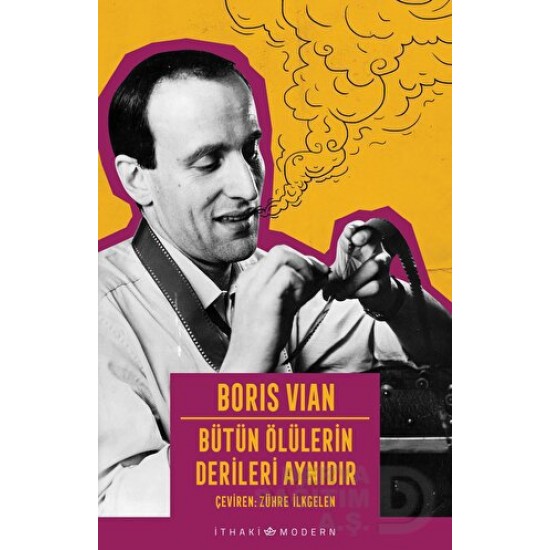 İTHAKİ / BÜTÜN ÖLÜLERİN DERİLERİ AYNIDIR