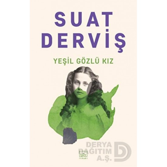 İTHAKİ / YEŞİL GÖZLÜ KIZ