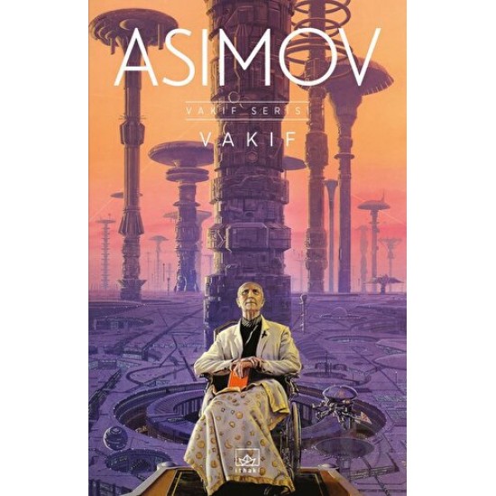 İTHAKİ / VAKIF SERİSİ 1. VAKIF / ASIMOV