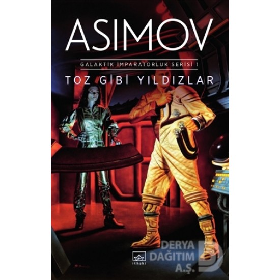 İTHAKİ / ASIMOV - TOZ GİBİ YILDIZLAR