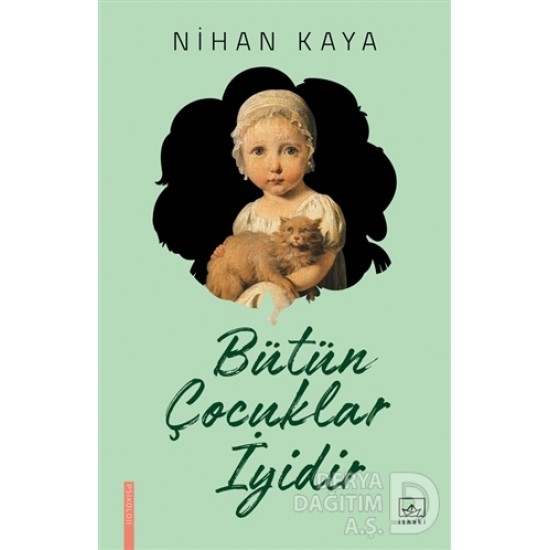 İTHAKİ / BÜTÜN ÇOCUKLAR İYİDİR