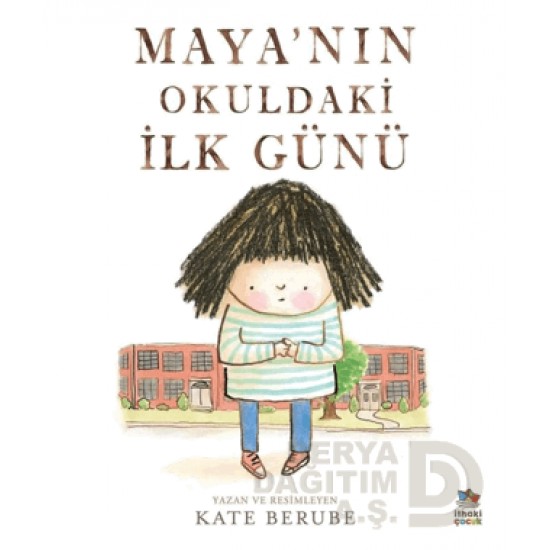 İTHAKİ / MAYANIN OKULDAKİ İLK GÜNÜ