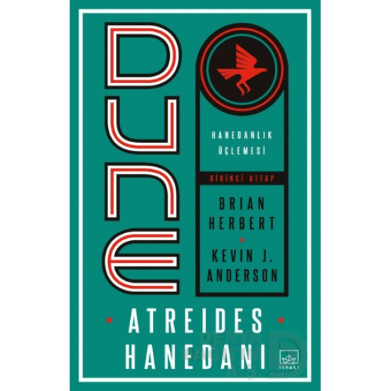 İTHAKİ / DUNE - ATREIDES HANEDANI 1.KİTAP