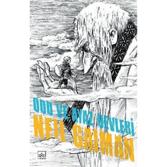 İTHAKİ / ODD VE AYAZ DEVLERİ / NEIL GAIMAN