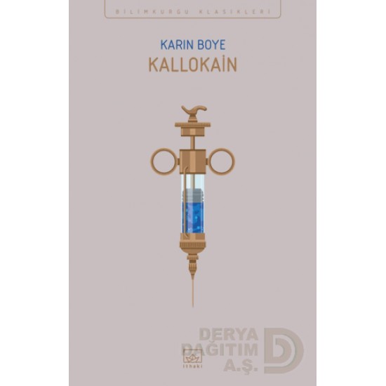 İTHAKİ / KALLOKAİN / KARIN BOYE