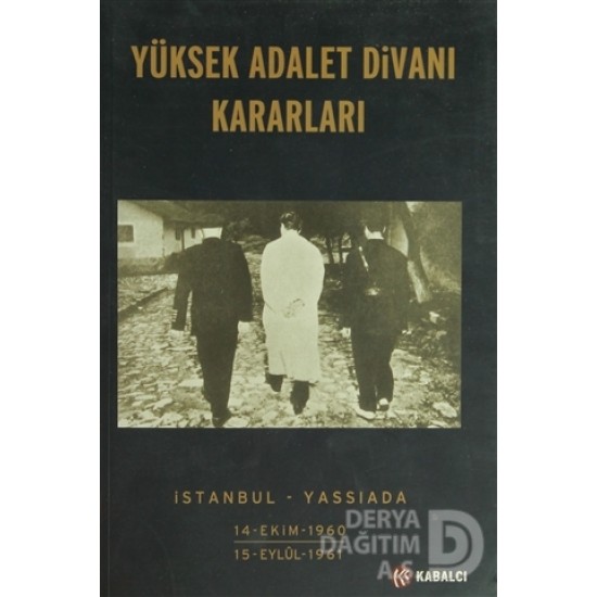 KABALCI / YÜKSEK ADALET DİVANI KARARLARI