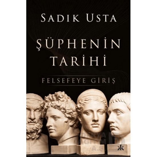 KAFKA / ŞÜPHENİN TARİHİ