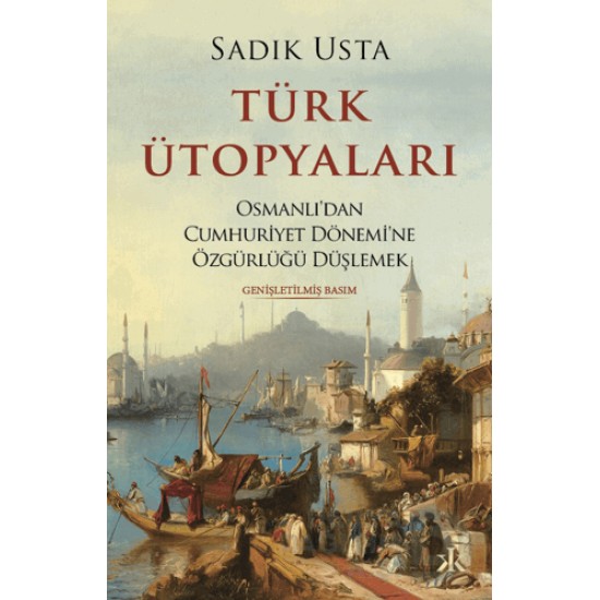 KAFKA / TÜRK ÜTOPYALARI