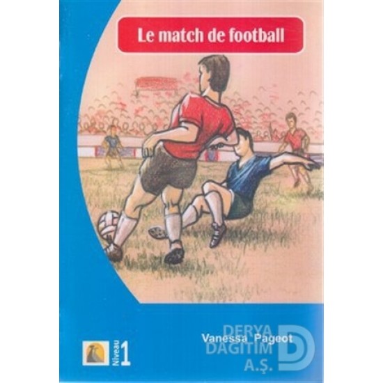 KAPADOKYA / NİVEAU 1 LE MATCH DE FOOTBALL