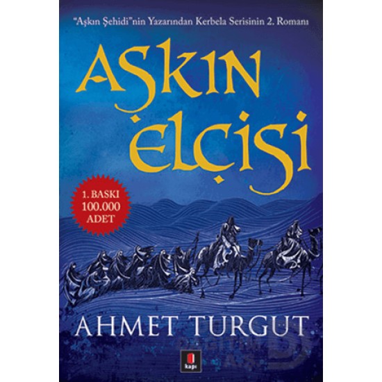 KAPI / AŞKIN ELÇİSİ