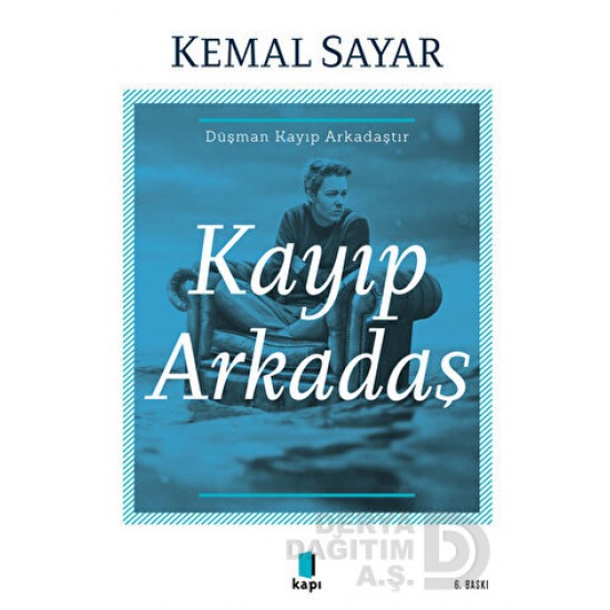 KAPI / KAYIP ARKADAŞ / KEMAL SAYAR