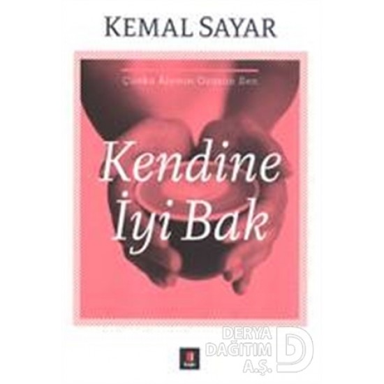 KAPI  / KENDİNE İYİ BAK / KEMAL SAYAR