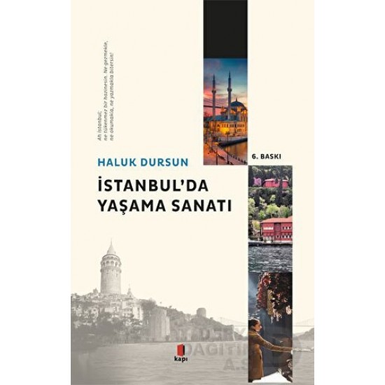 KAPI  / İSTANBULDA YAŞAMA SANATI / HALUK DURSUN