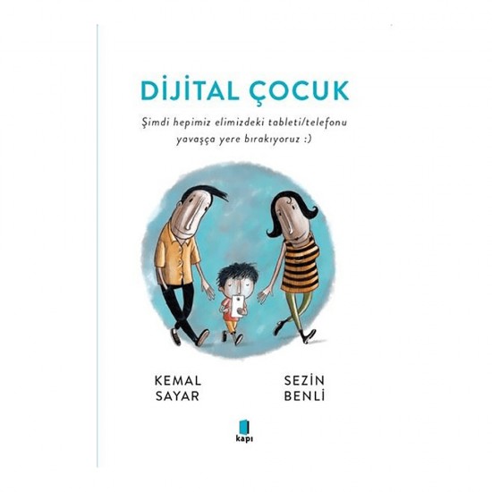 KAPI / DİJİTAL ÇOCUK