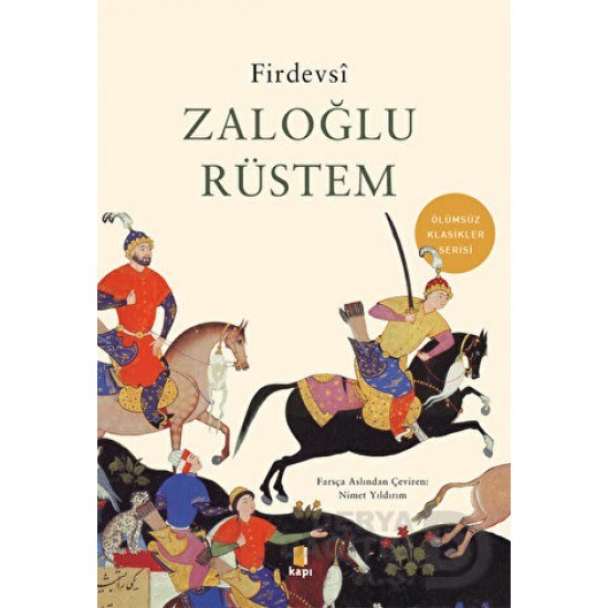 KAPI  / ZALOĞLU RÜSTEM ÖLÜMSÜZ KLASİKLER /FİRDEVSİ