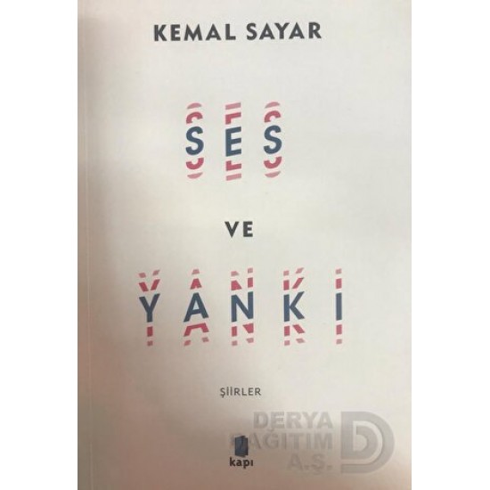 KAPI  / SES VE YANKI