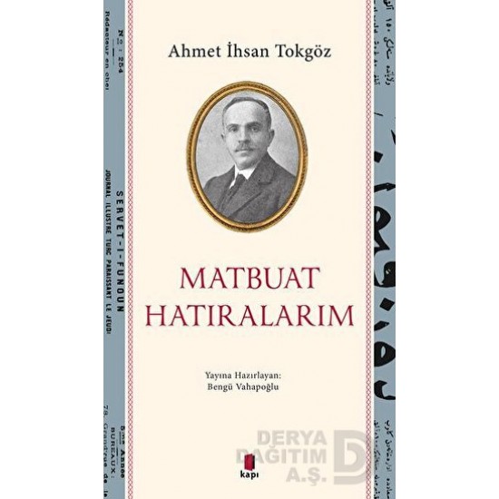 KAPI  / MATBUAT HATIRALARIM