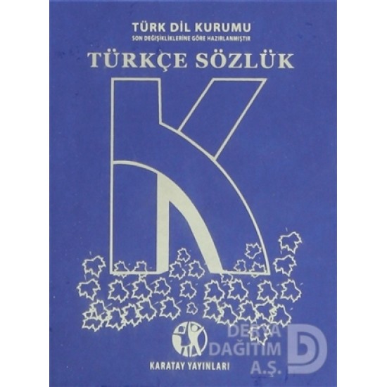 KARATAY / LİSE TÜRKÇE SÖZLÜK (BİALA KAPAK)